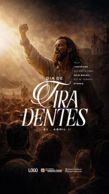 Tiradentes 21 de Abril Glorificação da Liberdade PSD Editável