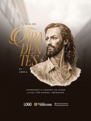 Dia de Tiradentes 21 de Abril Homenagem Liberdade PSD Editável