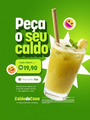 Caldo de Cana Peça o Seu Caldo Atendimento Rápido PSD Editável