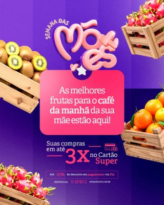 Semana das Mães As Melhores Frutas Para o Café da Manhã PSD Editável
