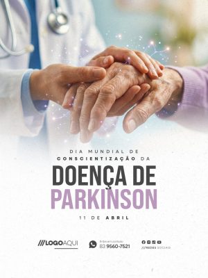 Dia Mundial de Conscientização da Doença de Parkinson 11 de Abril PSD Editável