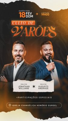 Story Culto de Varões 18 Feveiro Banner de Evento Religioso PSD Editável