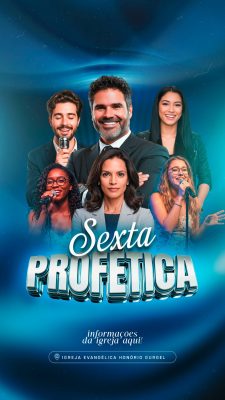 Story Sexta Profética Template Igreja Evangélica Honório Gurgel PSD Editável