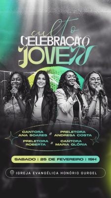 Story Culto Celebração Jovem Sábado 25 de Fevereiro Convite Vertical PSD Editável